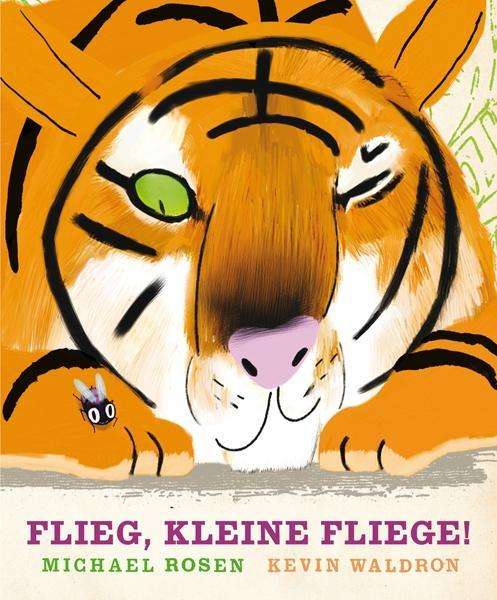 Cover for M. Rosen · Flieg,kleine Fliege! (Book)