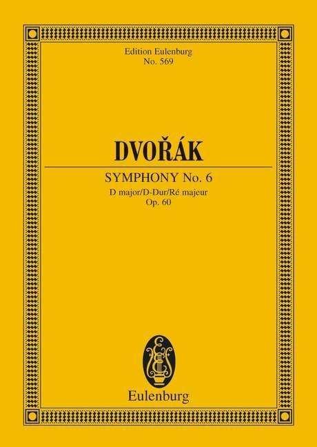 Cover for Anton N Dvo? K · Symphony No. 6 D major: op. 60. B 112. orchestra. Study score. (Sheet music) (1984)