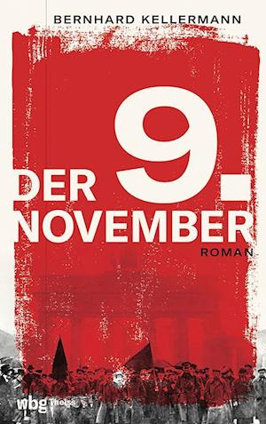 Cover for Bernhard Kellermann · Der 9. November (Book) (2023)