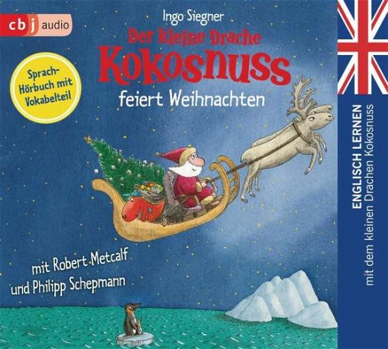 Cover for Ingo Siegner · CD Der kleine Drache Kokosnuss feiert Weihnachten (CD) (2019)