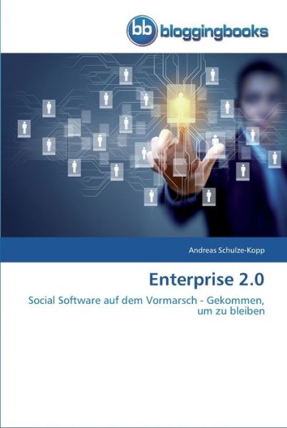 Cover for Schulze-Kopp · Enterprise 2.0 (Book) (2013)