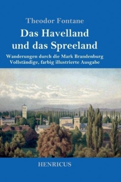 Cover for Theodor Fontane · Das Havelland und das Spreeland (Innbunden bok) (2019)