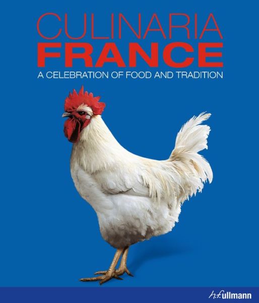 Cover for Andre Domine · Culinaria France: a Celebration of Food and Tradition (Hardcover Book) (2015)