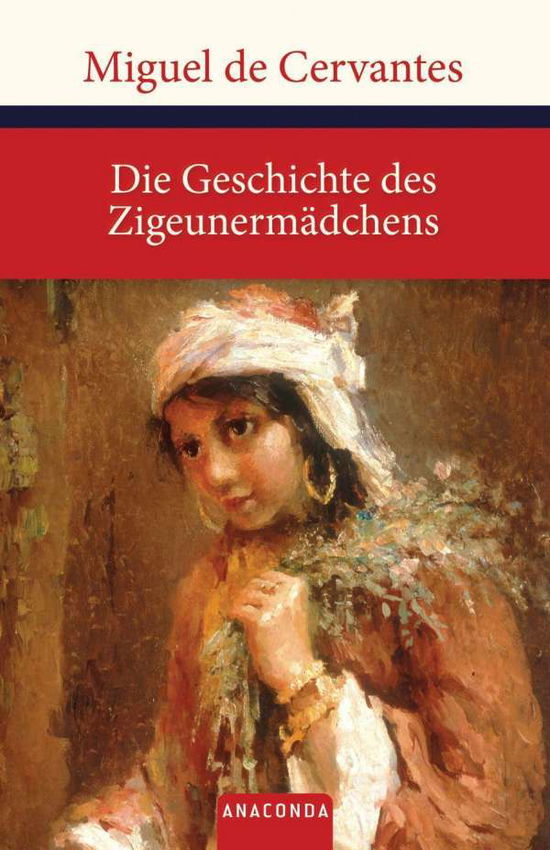 Cover for Cervantes · Die Geschichte des Zigeunermä (Book)