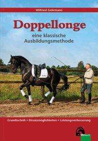 Cover for Gehrmann · Doppellonge - eine klassische (Buch)