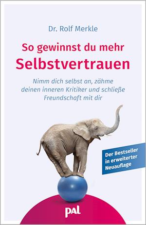 Cover for Rolf Merkle · So gewinnst du mehr Selbstvertrauen (Book) (2024)