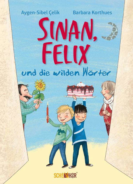 Cover for Çelik · Sinan, Felix und die wilden Wörte (Book)