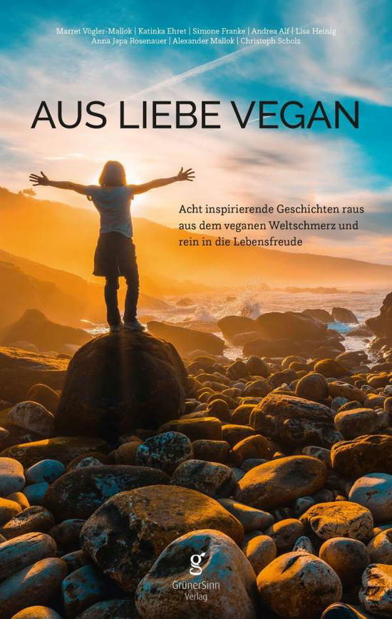 Aus Liebe vegan - Katinka - Annen -  - 9783946625179 - 