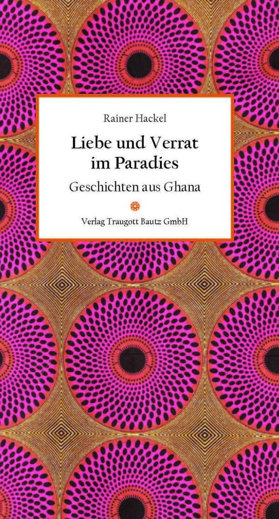 Cover for Hackel · Liebe und Verrat im Paradies (Book)