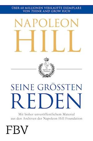 Cover for Napoleon Hill · Napoleon Hill - seine größten Reden (Taschenbuch) (2022)