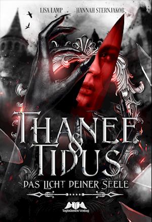 Cover for Hannah Sternjakob · Thanee &amp; Tidus (Book) (2023)