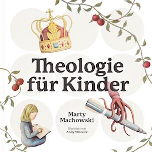 Cover for Marty Machowski · Theologie für Kinder (Book) (2023)