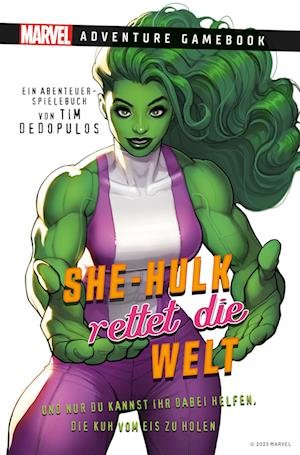 Marvel | Adventure Game Book: She-Hulk rettet die Welt - Tim Dedopulos - Libros - Cross Cult - 9783986663179 - 3 de julio de 2023