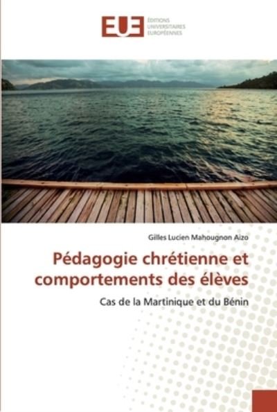 Cover for Aizo · Pédagogie chrétienne et comporteme (Bok) (2019)
