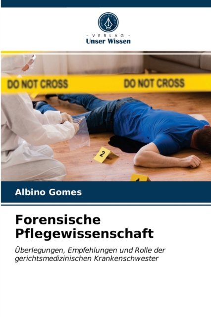 Cover for Albino Gomes · Forensische Pflegewissenschaft (Paperback Book) (2020)
