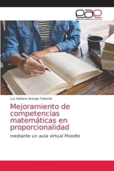 Cover for Luz Adriana Arango Taborda · Mejoramiento de competencias matematicas en proporcionalidad (Paperback Bog) (2021)