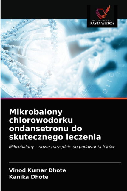 Cover for Vinod Kumar Dhote · Mikrobalony chlorowodorku ondansetronu do skutecznego leczenia (Paperback Book) (2021)