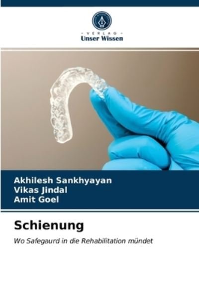 Cover for Akhilesh Sankhyayan · Schienung (Pocketbok) (2021)