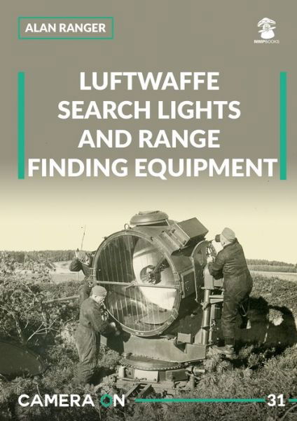 Cover for Alan Ranger · Luftwaffe Search Lights and Range Finding Equipment - Camera ON (Paperback Book) (2023)