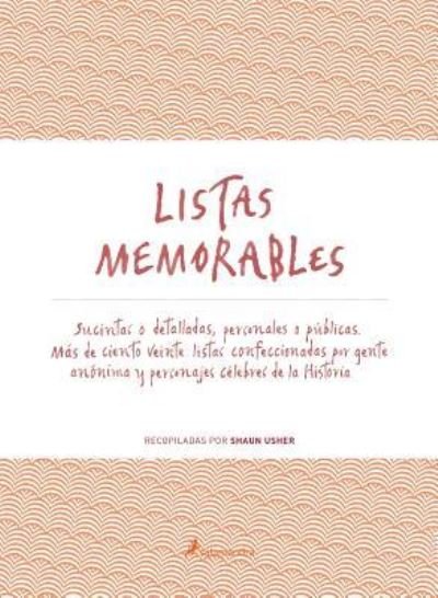 Cover for Shaun Usher · Listas Memorables (Hardcover Book) (2016)