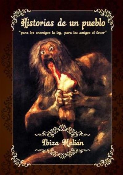 Cover for Ibiza Melian · Historias de un pueblo (Paperback Bog) [Revised edition] (2010)