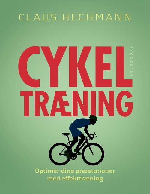 Cover for Claus Hechmann · Cykeltræning (Indbundet Bog) [1. udgave] (2018)