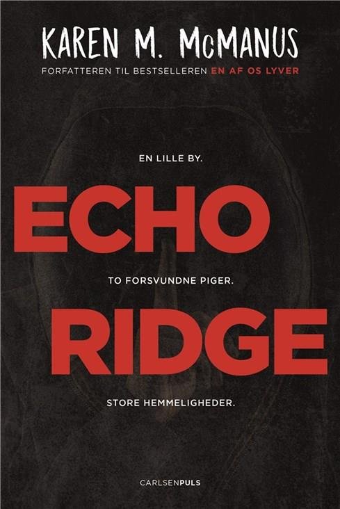 Cover for Karen M. McManus · Echo Ridge (Sewn Spine Book) [1st edition] (2019)