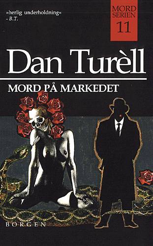 Cover for Dan Turèll · Mord på markedet (Sewn Spine Book) [3. Painos] (2001)