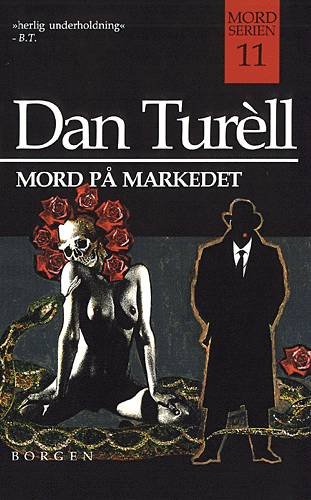 Cover for Dan Turèll · Mord på markedet (Sewn Spine Book) [3th edição] (2001)