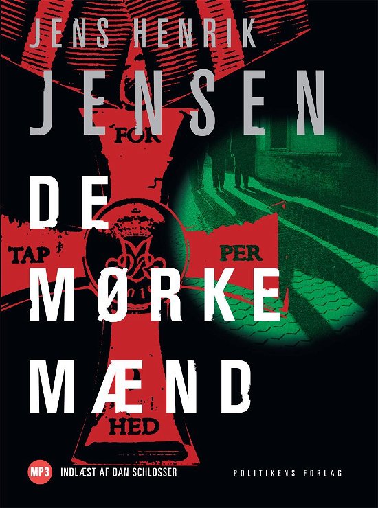 Cover for Jens Henrik Jensen · De mørke mænd LYDBOG (Hörbok (MP3)) [1:a utgåva] [Lydbog] (2014)