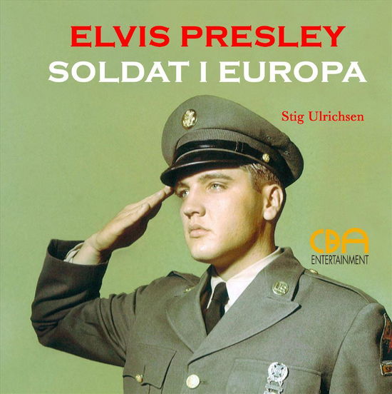 Cover for Stig Ulrichsen · Elvis Presley (Hardcover Book) [1. wydanie] [Hardback] (2012)