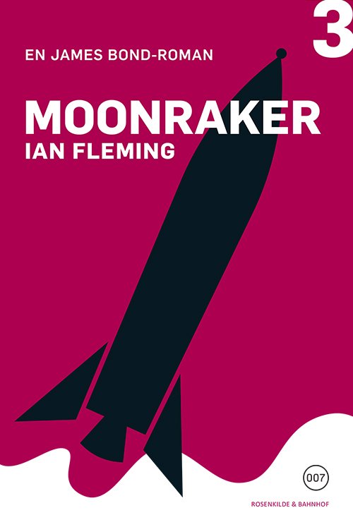 Cover for Ian Fleming · James Bond bog 3: Moonraker (Sewn Spine Book) [1th edição] (2014)