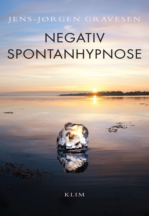 Cover for Jens-Jøgen Gravesen · Negativ spontanhypnose (Sewn Spine Book) [1st edition] (2012)