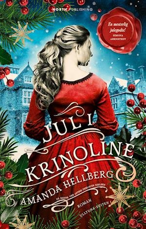 Cover for Amanda Hellberg · Ulltuna-suiten: Jul i krinoline (Paperback Book) [1th edição] (2022)