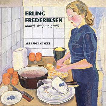 Cover for Hanne Abildgaard · Erling Frederiksen (Sewn Spine Book) [1. wydanie] (1998)