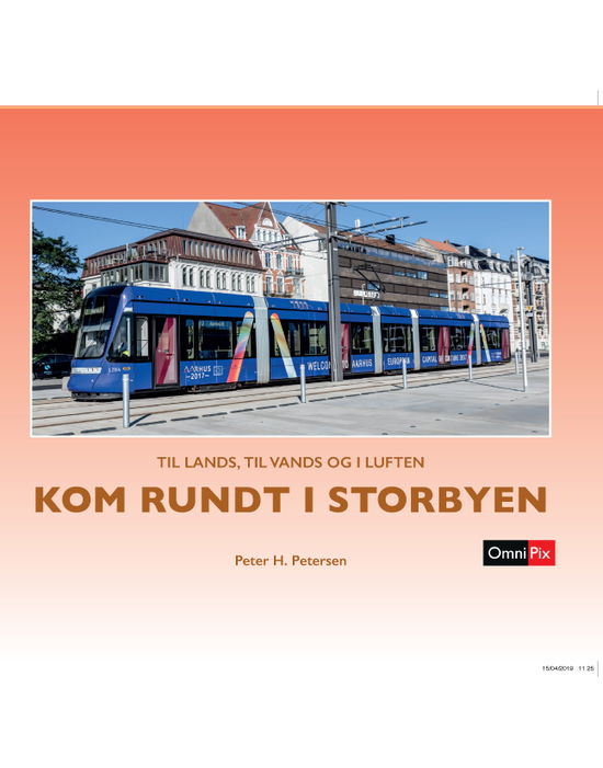 Cover for Peter H. Petersen · Til lands, til vands og i luften: Kom rundt i storbyen (Hardcover Book) [1. Painos] (2019)