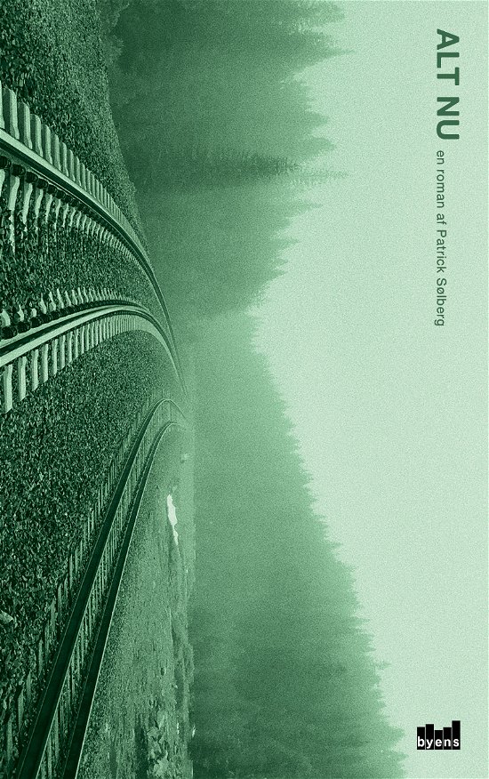 Cover for Patrick Sølberg · Alt nu (Sewn Spine Book) (2018)