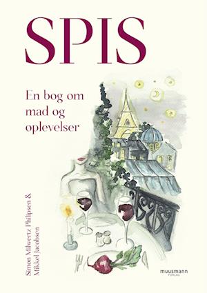 Cover for Simon Milwertz Philipsen &amp; Mikkel Jacobsen · Spis (Hæftet bog) [1. udgave] (2023)