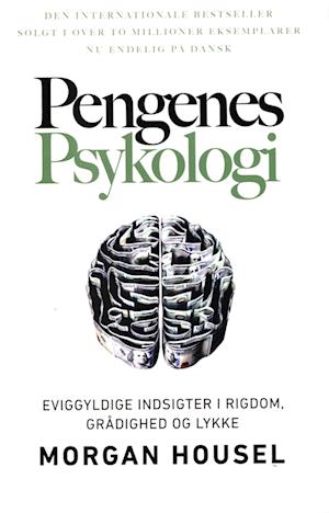 Cover for Morgan Housel · Pengenes psykologi. (Sewn Spine Book) [1th edição] (2023)