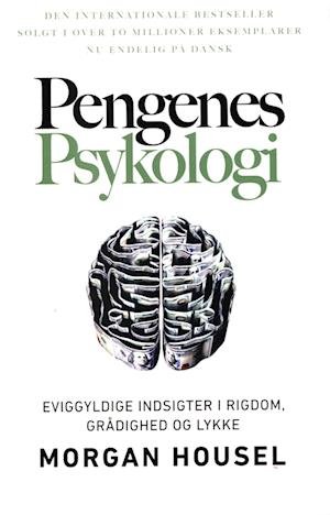 Cover for Morgan Housel · Pengenes psykologi. (Sewn Spine Book) [1st edition] (2023)