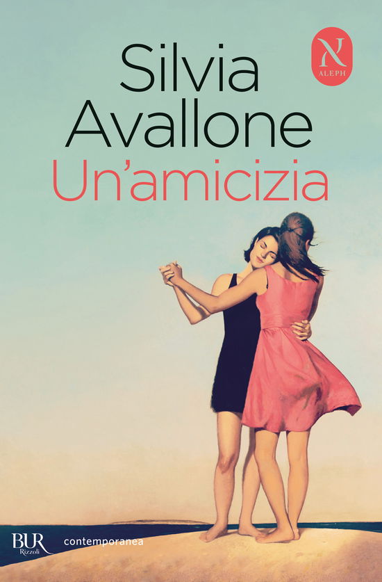 Cover for Silvia Avallone · Un' Amicizia (Book)