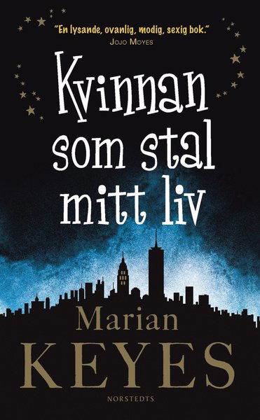 Cover for Marian Keyes · Kvinnan som stal mitt liv (Paperback Book) (2015)