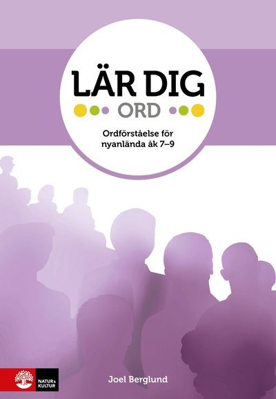 Cover for Joel Berglund · Lär dig: Lär dig - Ord : Ordförståelde för nyanlända åk 7-9 (Book) (2017)