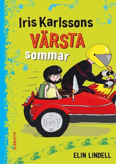 Cover for Elin Lindell · Iris Karlssons värsta sommar (Bound Book) (2020)