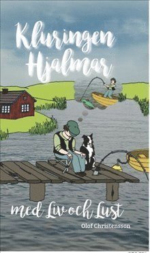 Cover for Olof Christensson · Kluringen Hjalmar: Kluringen Hjalmar med liv och lust (Map) (2016)