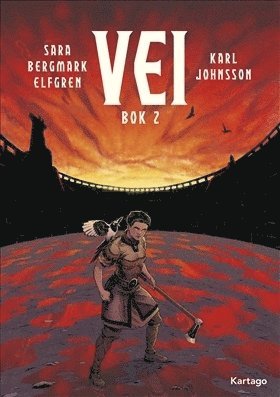 Cover for Karl Johnsson · Vei: Vei. Bok 2 (Bound Book) (2019)