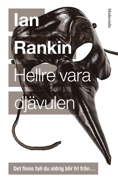 Cover for Ian Rankin · John Rebus: Hellre vara djävulen (Bound Book) (2017)
