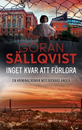 Cover for Göran Sällqvist · Inget kvar att förlora (Bound Book) (2023)