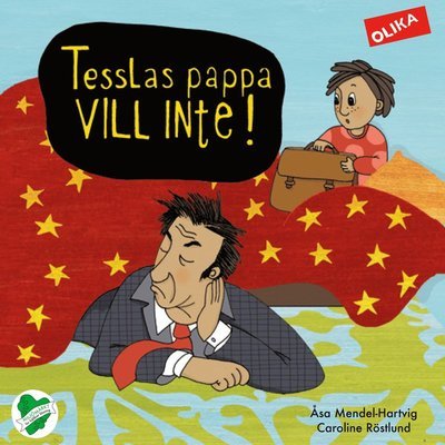 Cover for Åsa Mendel-Hartvig · Tessla: Tesslas pappa vill inte! (Bound Book) (2014)