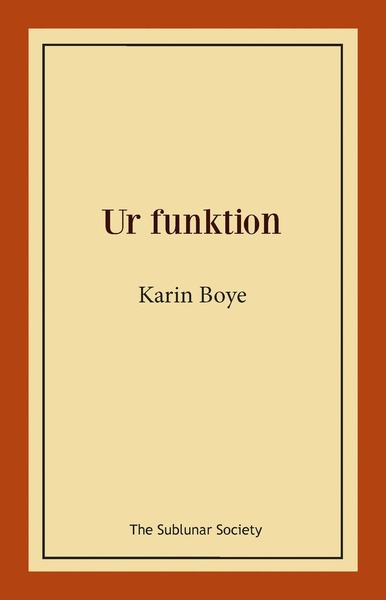 Cover for Karin Boye · Ur funktion (Bog) (2018)